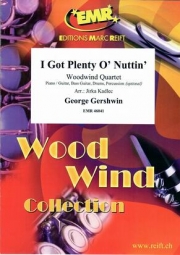 俺にはないものだらけ（ジョージ・ガーシュウィン）（木管四重奏）【I Got Plenty O' Nuttin'】