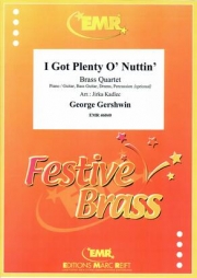 俺にはないものだらけ（ジョージ・ガーシュウィン）（金管四重奏）【I Got Plenty O' Nuttin'】