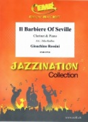 セビリアの理髪師（ジョアキーノ・ロッシーニ）（クラリネット+ピアノ）【Il Barbiere Of Seville】