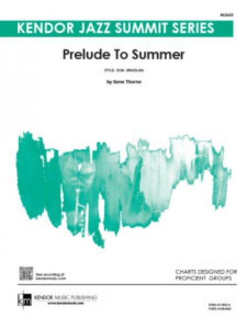 プレリュード・トゥ・サマー（ジーン・ソーン）（スコアのみ）【Prelude To Summer】