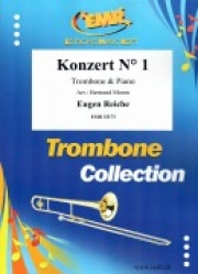協奏曲・No.1（オイゲン・ライヒェ）（トロンボーン+ピアノ）【Konzert No. 1】