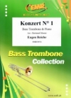 協奏曲・No.1（オイゲン・ライヒェ）（バストロンボーン+ピアノ）【Konzert No. 1】