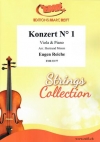 協奏曲・No.1（オイゲン・ライヒェ）（ヴィオラ+ピアノ）【Konzert No. 1】