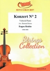 協奏曲・No.2（オイゲン・ライヒェ）（ヴィオラ+ピアノ）【Konzert No. 2】