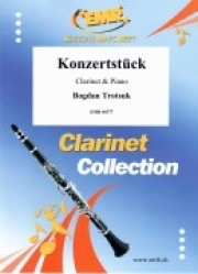 演奏会用小品（ボグダン・トロツク）  (クラリネット+ピアノ)【Konzertstück】