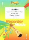 レントラー（テオドール・キルヒナー）  (ソプラノリコーダー+ピアノ)【Ländler】