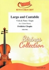 ラルゴとカンタービレ（フレデリック・ショパン）  (ヴィオラ+ピアノ)【Largo and Cantabile】