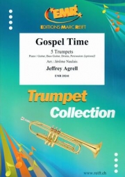 ゴスペル・タイム（ジェフリー・アグレル） (トランペット五重奏)【Gospel Time】