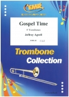 ゴスペル・タイム（ジェフリー・アグレル） (トロンボーン四重奏)【Gospel Time】