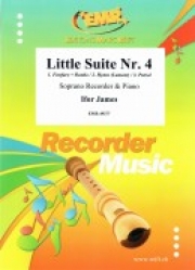 小組曲第4番（アイファー・ジェームズ）（ソプラノリコーダー+ピアノ）【Little Suite No. 4】