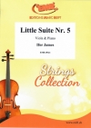 小組曲第5番（アイファー・ジェームズ）（ヴィオラ+ピアノ）【Little Suite No. 5】