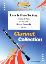 わが愛はここに（ジョージ・ガーシュウィン）（クラリネット+ピアノ）【Love Is Here To Stay】