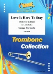 わが愛はここに（ジョージ・ガーシュウィン）（トロンボーン+ピアノ）【Love Is Here To Stay】