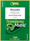 マクシラ（ダーマット・マクモロー） (トロンボーン+ピアノ)【Macushla】