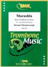 マクシラ（ダーマット・マクモロー） (バストロンボーン+ピアノ)【Macushla】