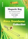 マグネティック・ラグ（スコット・ジョプリン） (バストロンボーン+ピアノ)【Magnetic Rag】