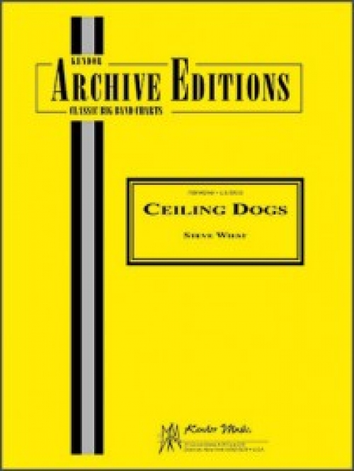 シーリング・ドッグス（スティーブ・ウィースト）(スコアのみ）【Ceiling Dogs】
