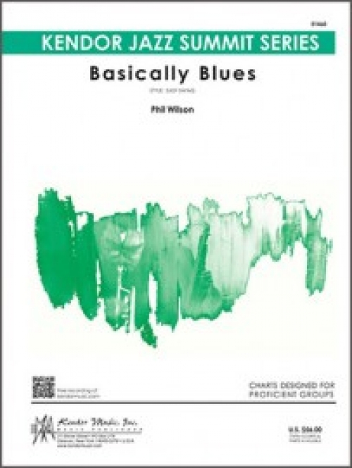 ベイシカリー・ブルース（フィル・ウィルソン）（スコアのみ）【Basically Blues】