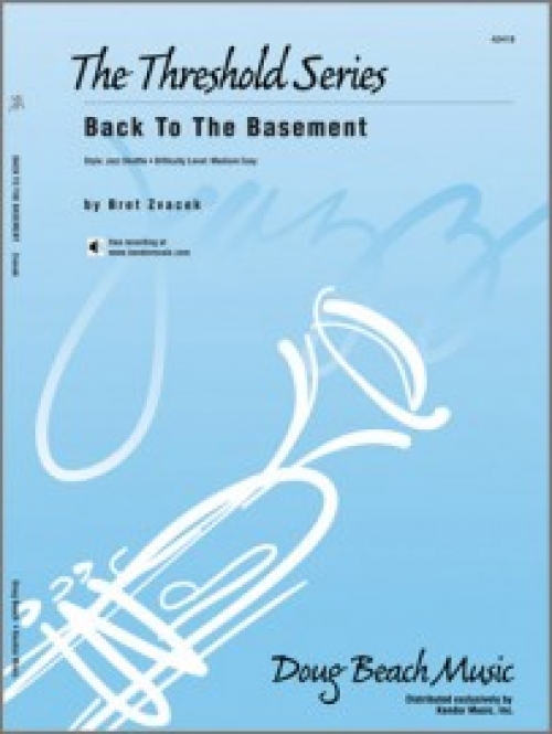 バック・トゥ・ザ・ベイスメント（ブレット・ズヴァチェック）(スコアのみ）【Back To The Basement】