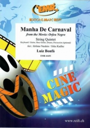 カーニバルの朝（映画「黒いオルフェ」より）（ルイス・ボンファ）（弦楽五重奏）【Manha De Carnaval from the Movie: Orfeu Negro】