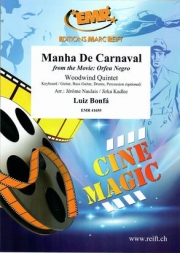 カーニバルの朝（映画「黒いオルフェ」より）（ルイス・ボンファ）（木管五重奏）【Manha De Carnaval from the Movie: Orfeu Negro】