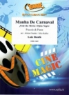 カーニバルの朝（映画「黒いオルフェ」より）（ルイス・ボンファ）（ピッコロ+ピアノ）【Manha De Carnaval from the Movie: Orfeu Negro】
