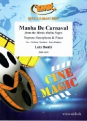 カーニバルの朝（映画「黒いオルフェ」より）（ルイス・ボンファ）（ソプラノサックス+ピアノ）【Manha De Carnaval from the Movie: Orfeu Negro】