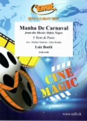カーニバルの朝（映画「黒いオルフェ」より）（ルイス・ボンファ）（ホルン+ピアノ）【Manha De Carnaval from the Movie: Orfeu Negro】