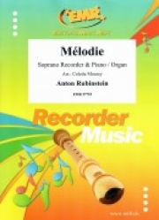 メロディー（アントン・ルビンシテイン）（ソプラノリコーダー+ピアノ）【Melodie】