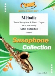 メロディー（アントン・ルビンシテイン）（テナーサックス+ピアノ）【Melodie】