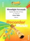 ムーンライト・セレナーデ（グレン・ミラー）（ソプラノリコーダー+ピアノ）【Moonlight Serenade】