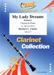 マイ・レディ・ドリーム（ハーバート・クラーク）  (クラリネット+ピアノ)【My Lady Dreams】