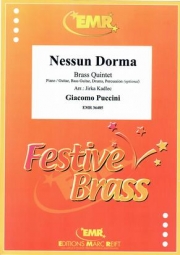 誰も寝てはならぬ（ジャコモ・プッチーニ） (金管五重奏)【Nessun Dorma】