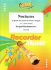 ノクターン（セルゲイ・ラフマニノフ） (ソプラノリコーダー+ピアノ)【Nocturne】