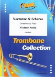 ノクターンとスケルツォ（ウラディーミル・ペスキン）（トロンボーン+ピアノ）【Nocturne & Scherzo】