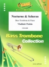 ノクターンとスケルツォ（ウラディーミル・ペスキン）（バストロンボーン+ピアノ）【Nocturne & Scherzo】