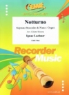 夜想曲（イグナーツ・ラハナー）（ソプラノリコーダー+ピアノ）【Notturno】