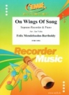 歌の翼に（フェリックス・メンデルスゾーン）  (ソプラノリコーダー+ピアノ)【On Wings Of Song】