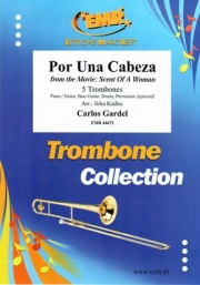 ポル・ウナ・カベサ（カルロス・ガルデル）  (トロンボーン五重奏)【Por Una Cabeza】