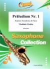 前奏曲・第1番（ウラディーミル・ペスキン）（ソプラノサックス+ピアノ）【Präludium No. 1】