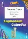 ココナッツ・グローブ（ジェローム・ノーレ）（ユーフォニアム+ピアノ）【Coconut Grove】