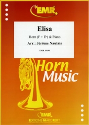 エライザ（ジェローム・ノーレ）（ホルン+ピアノ）【Elisa】