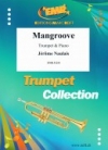 マングローブ（ジェローム・ノーレ）（トランペット+ピアノ）【Mangroove】