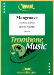 マングローブ（ジェローム・ノーレ）（トロンボーン+ピアノ）【Mangroove】