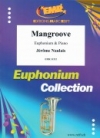マングローブ（ジェローム・ノーレ）（ユーフォニアム+ピアノ）【Mangroove】