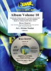 アルバム・Vol.10（ジェローム・ノーレ編曲）（金管四重奏）【Album Volume 10】