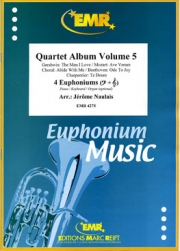 四重奏アルバム・Vol.5（ジェローム・ノーレ編曲）（ユーフォニアム四重奏）【Quartet Album Volume 5】