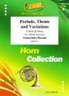 前奏曲、主題と変奏（ジョアキーノ・ロッシーニ）  (ホルン+ピアノ)【Prelude, Theme and Variations】