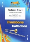 プレリュード・Vol.1（バッハ）  (トロンボーン+ピアノ)【Preludes Vol. 1】
