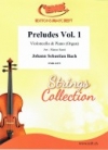 プレリュード・Vol.1（バッハ）  (チェロ+ピアノ)【Preludes Vol. 1】